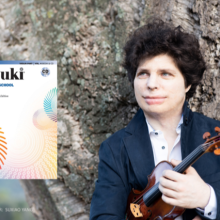 Suzuki Violin Recordings for Volumes 46 Featuring Violinist Augustin Hadelich