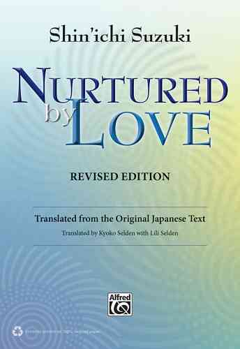 Nurtured By Love Book, Revised Edition