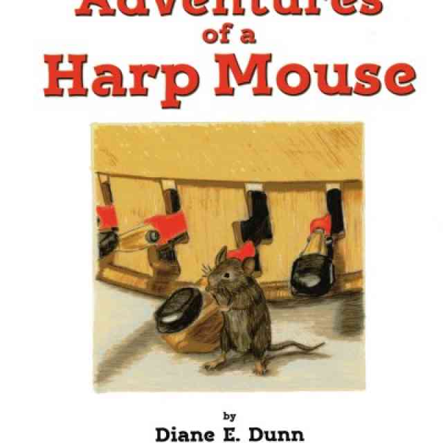 Book Review The Adventures of a Harp Mouse by Diane E Dunn