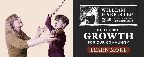 Advertisement: "William Harris Lee & Company - Fine String Instruments since 1978 Learn more about our commitment to string education."